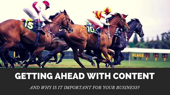 Getting ahead with content
