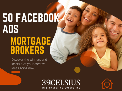 50 Facebook Ads For Mortgage Brokers 50 Facebook Ads For Mortgage Brokers
