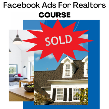 Facebook Ads for Real Estate Selling Course