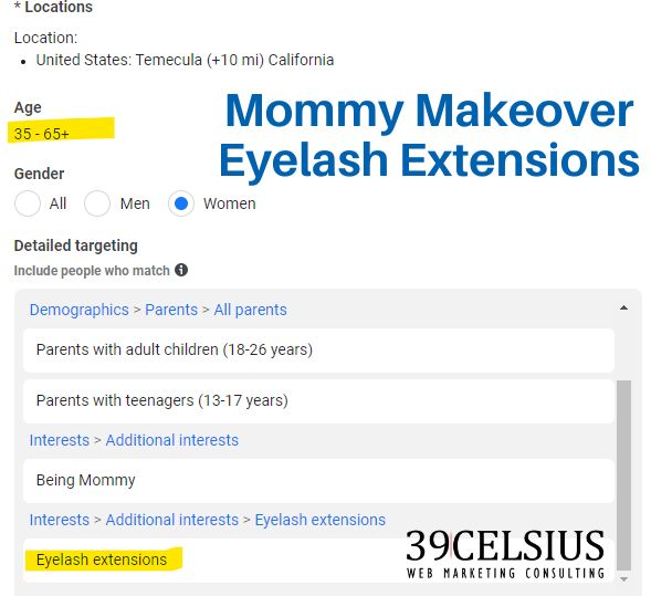 Med Spa Facebook Ad Targeting - Mommy Makeover Eyelash Extensions Target Audience
