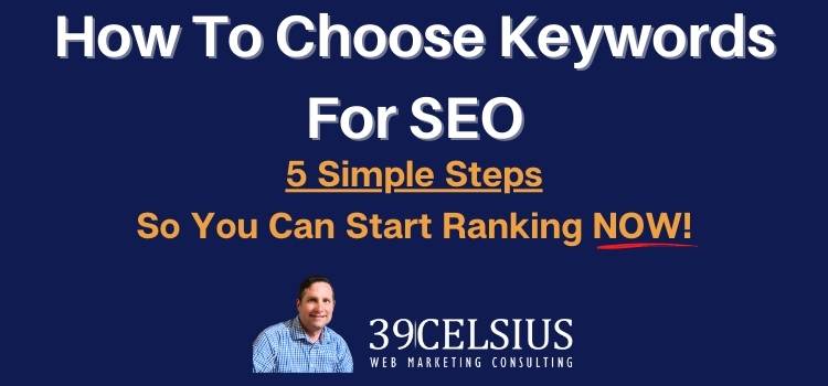How To Choose Keywords for SEO
