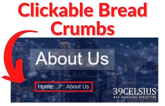 Clickable Bread Crumbs for Navigation Clickable Bread Crumbs for Navigation