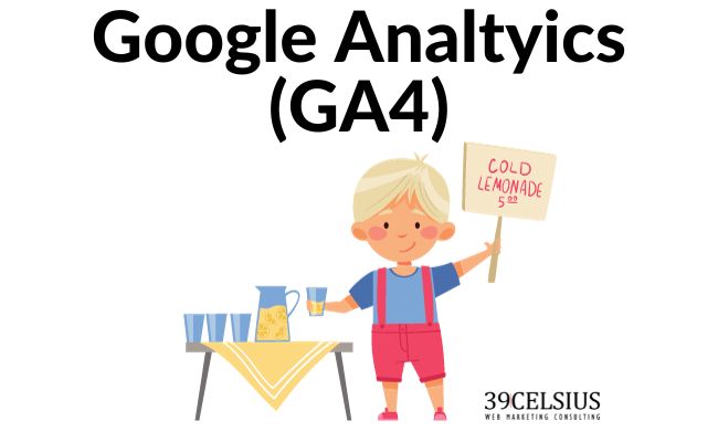 Google Analytics Analogy - Lemonade Stand