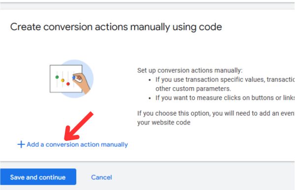Google Ads New Conversion Action - Add Conversion Action Manually